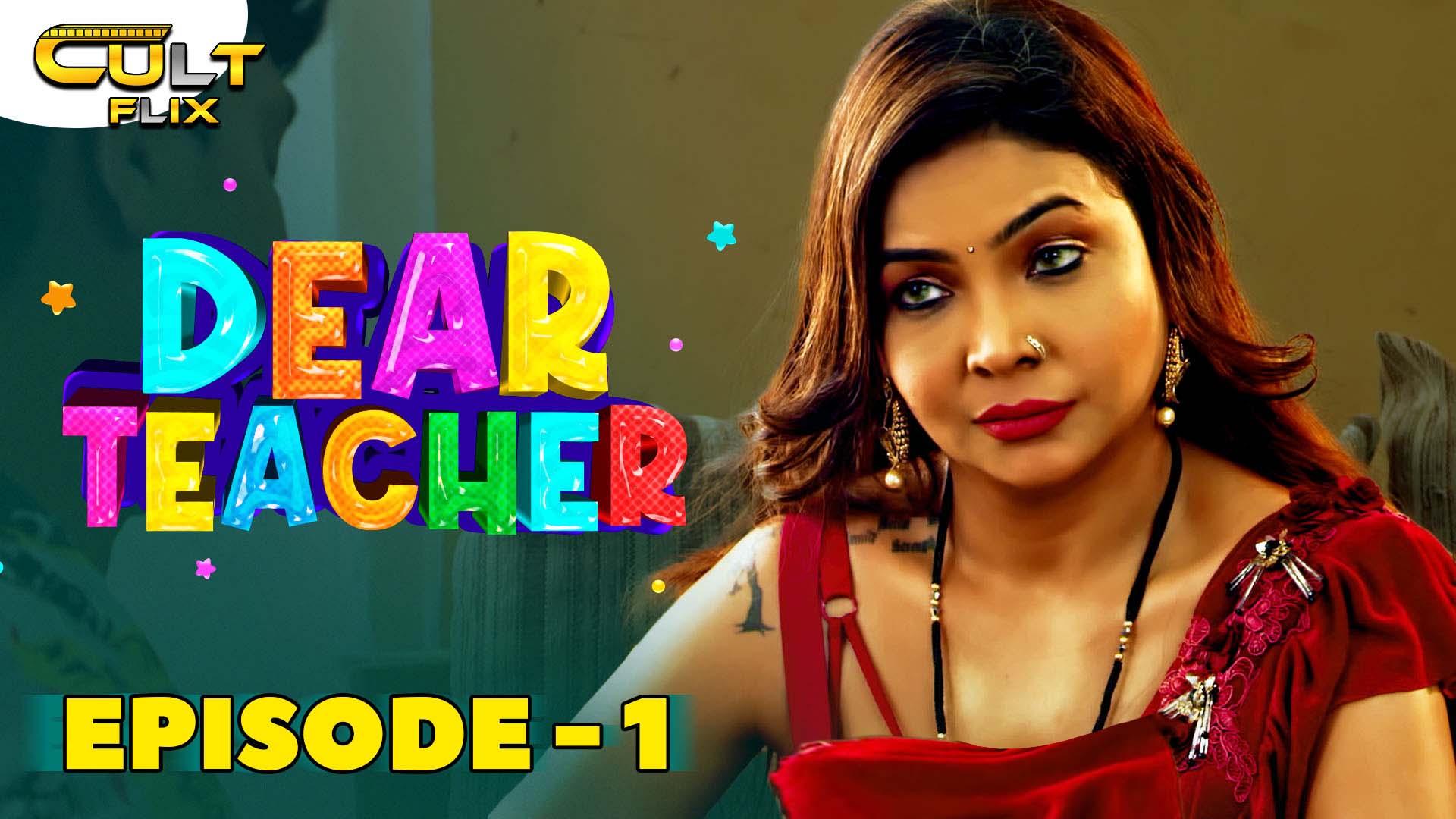 DEAR TEACHER EPISODE 01